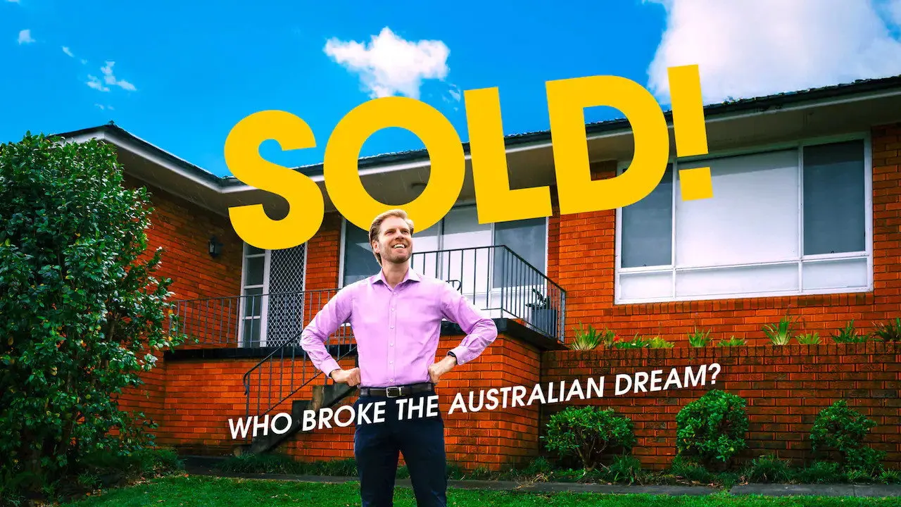 Watch Sold! Who Broke the Australian Dream?