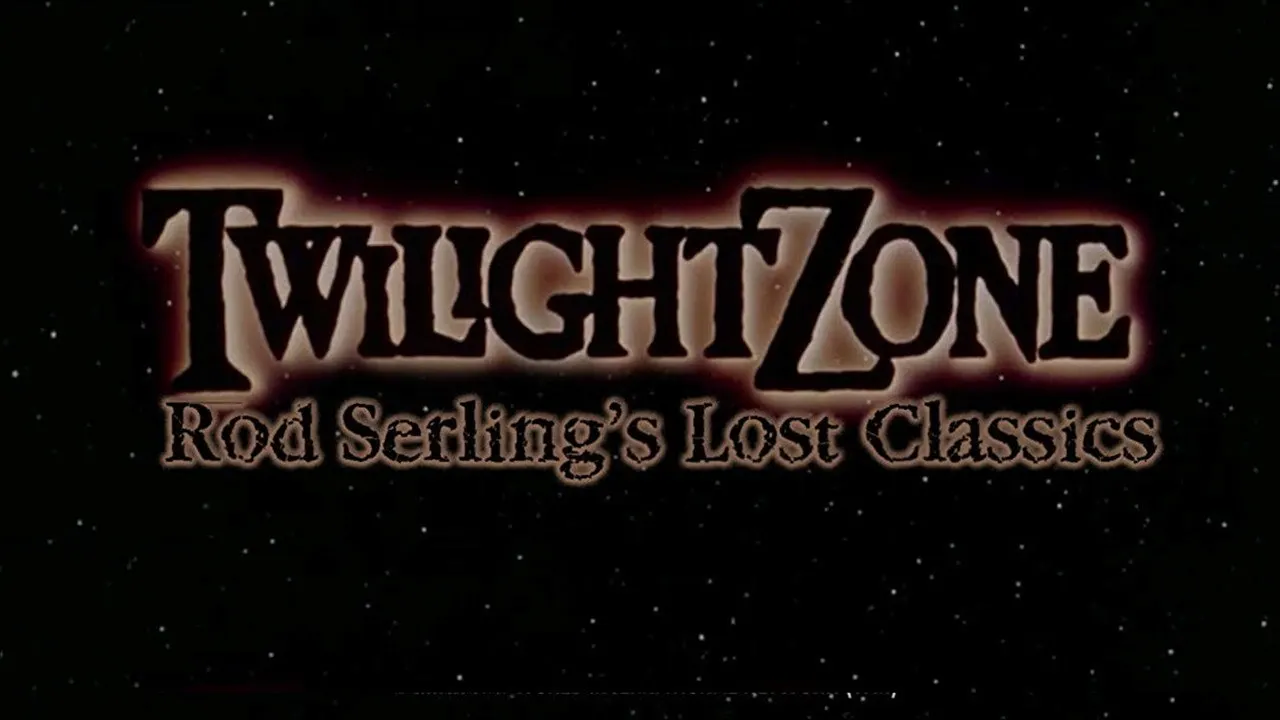 Watch Twilight Zone: Rod Serling's Lost Classics