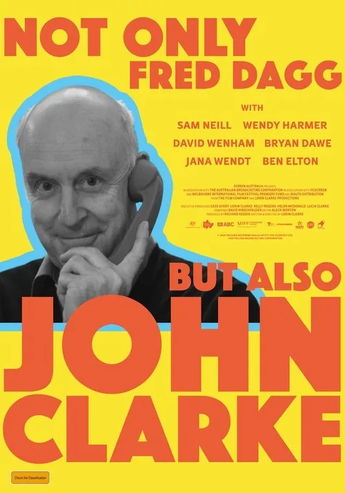 Not Only Fred Dagg But Also John Clarke poster