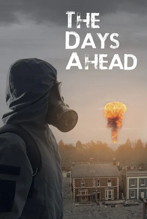 The Days Ahead poster
