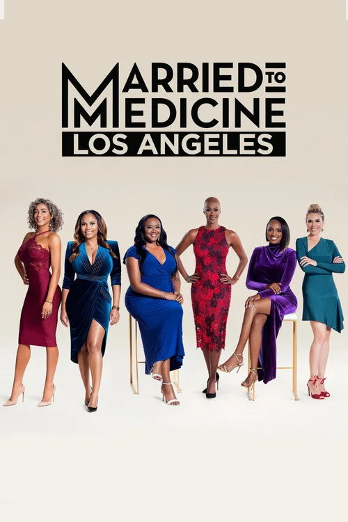 Married to Medicine Los Angeles poster