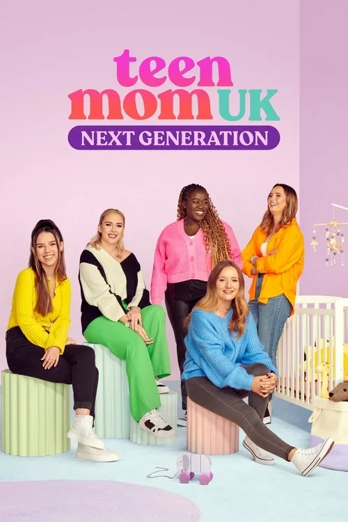 Teen Mom UK: Next Generation poster
